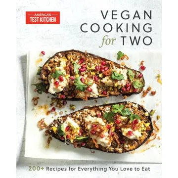 Vegan Cooking for Two: 200+ Delicious Plant-Based Recipes for Couples