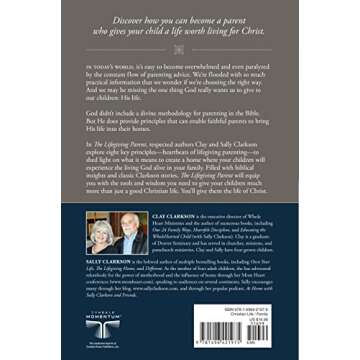 The Lifegiving Parent: Giving Your Child a Life Worth Living for Christ