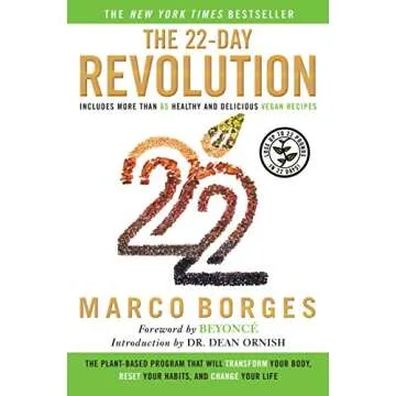 The 22-Day Revolution: Transform Your Life with Plant-Based Eating