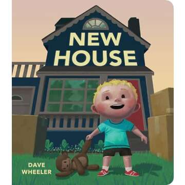 New House Children's Book: A Heartwarming Transition Tale for Toddlers
