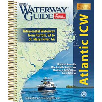Waterway Guide Atlantic ICW 2022: Your Essential Cruising Companion