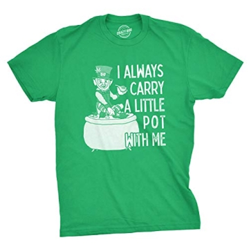 Mens I Always Carry A Little Pot with Me T Shirt Funny Saint Patricks Day Tee Mens Funny T Shirts Sa...
