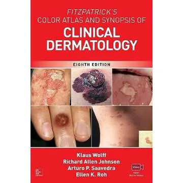 Fitzpatrick's Color Atlas AND SYNOPSIS OF CLINICAL DERMATOLOGY, 8th Ed