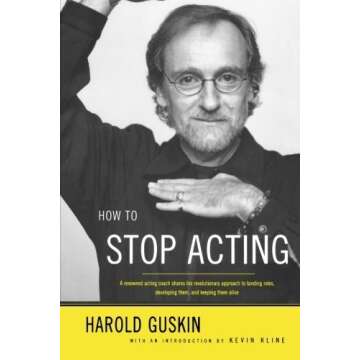 How to Stop Acting by Harold Guskin (2003-06-25)