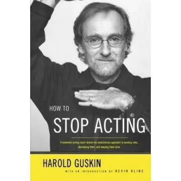 How to Stop Acting by Harold Guskin - Master Your Craft