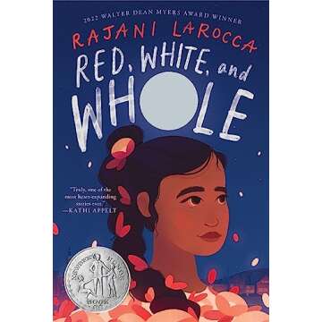Red, White, and Whole: A Newbery Honor Award Winner