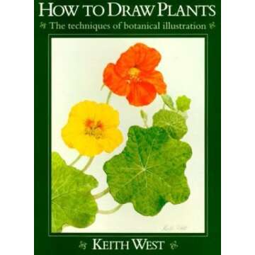 How to Draw Plants: Essential Guide to Botanical Illustration Techniques
