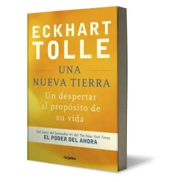 Una nueva tierra: Unlock Your Spiritual Awakening Journey