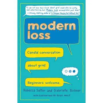 Modern Loss: Candid Conversations About Grief - Beginners Welcome