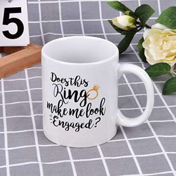 Maustic Funny Coffee Mug Does This Ring Make Me Look Engaged Coffee Tea Cup Funny Mug Novelty Coffee Mug for Men Women Birthday Festival Christmas Engagement