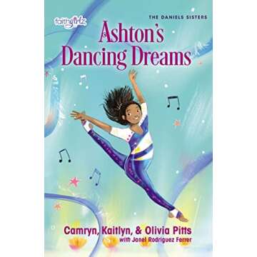 Ashton's Dancing Dreams: A Heartfelt Tale of Friendship and Faith