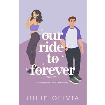 Our Ride To Forever: A Marriage of Convenience Romance (Honeywood Book 3)