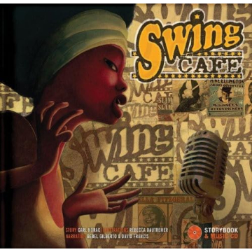 Swing Café: A Musical Adventure for Children