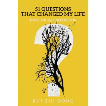 51 Questions That Changed My Life: Tool for Self-Reflection (Thinking Tools)
