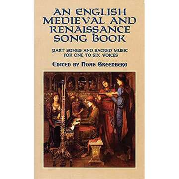 An English Medieval and Renaissance Song Book: Part Songs and Sacred Music for One to Six Voices (Do...