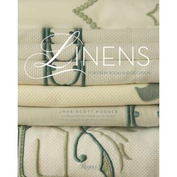 Linens: For Every Room and Occasion
