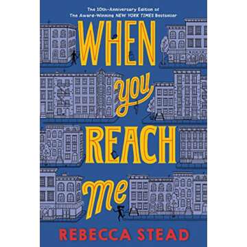 When You Reach Me: (Newbery Medal Winner)