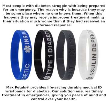 Max Petals Type 1 Diabetic Insulin Dependent Medical Alert ID Silicone Bracelet Wristbands (4 Pack)