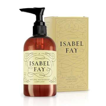 Isabel Fay Natural Water Based Personal Lubricant for Sensitive Skin, No Parabens, No Glycerin, 8 oz