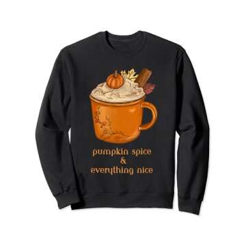 Pumpkin Spice & Everything Nice (Fall, Halloween) Sweatshirt