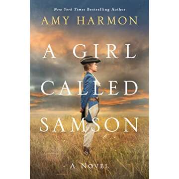 A Girl Called Samson: Inspirational Historical Novel