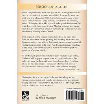 Good News about Sex and Marriage: Answers to Your Honest Questions about Catholic Teaching