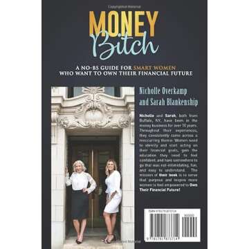Money Bitch!: A No-BS Guide for Smart Women Who Want to Own Their Financial Future