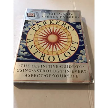 Parker's Astrology: The Essential Guide to Using Astrology in Your Daily Life