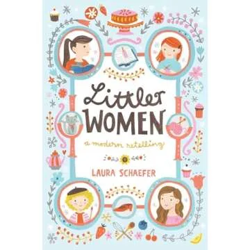 Little Women Modern Retelling - Gift for Young Readers