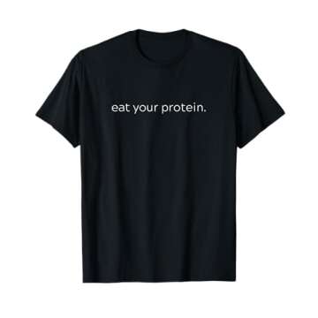 Gym Eat Your Protein Pump Cover Weightlifting Minimal T-Shirt