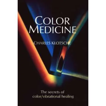 Color Medicine: The Secrets of Color Vibrational Healing