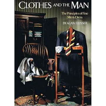 Clothes and the Man: The Principles of Fine Men's Dress