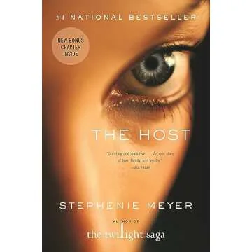 The Host: A Novel by Stephenie Meyer - An Epic Tale of Love