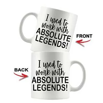 Kreativfy I Used To Work With Absolute Legends Coworker Retirement Gift - Funny Coffee Mug for Retir...