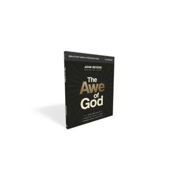 The Awe of God Bible Study Guide plus Streaming Video: The Astounding Way a Healthy Fear of God Transforms Your Life