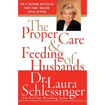 The Proper Care and Feeding of Husbands