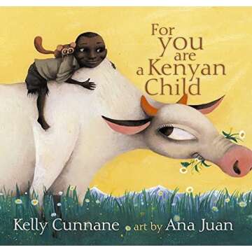 For You Are a Kenyan Child - An Inspirational Tale