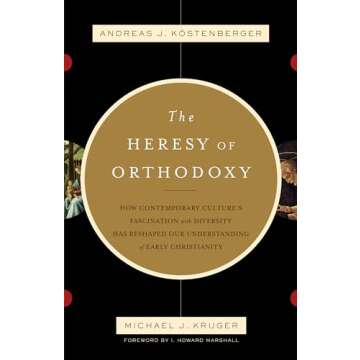The Heresy of Orthodoxy: Explore Cultural Diversity's Impact on Christianity