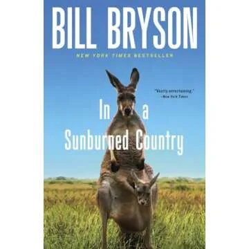 In a Sunburned Country - Bill Bryson's Hilarious Travel Guide