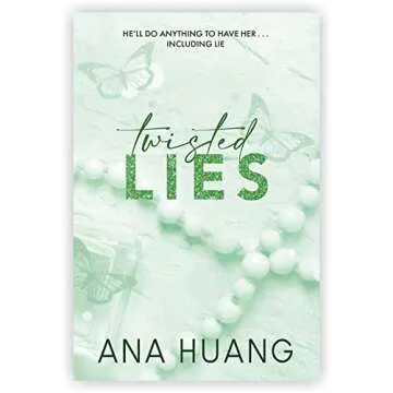 Twisted Series by Ana Huang [Twisted Love; Twisted Games; Twisted Hate and Twisted Lies]