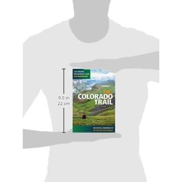 Colorado Trail 9th Edition (Colorado Mountain Club Guidebook)