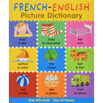 French-English Picture Dictionary for Kids with 350 Words