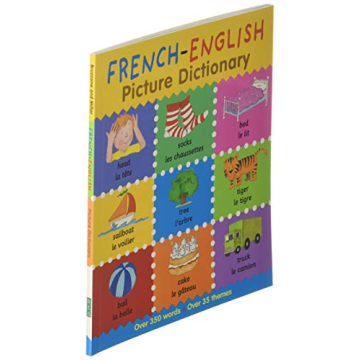 French-English Picture Dictionary for Kids with 350 Words