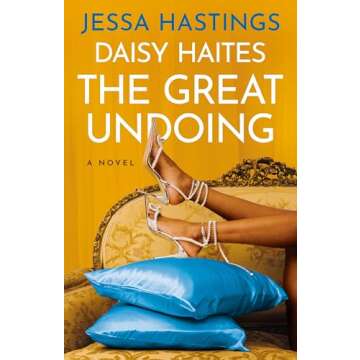 Daisy Haites: The Great Undoing (The Magnolia Parks Universe)