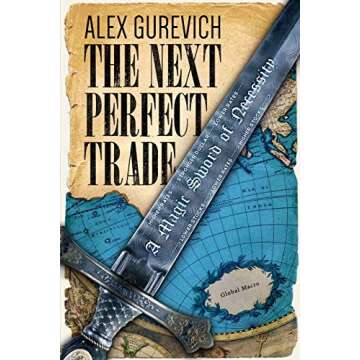 The Next Perfect Trade: A Magic Sword of Necessity