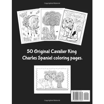 Cavalier King Charles Spaniel Dogs Adult Coloring Book: Original Drawings and Illustrations | 50 Cut...