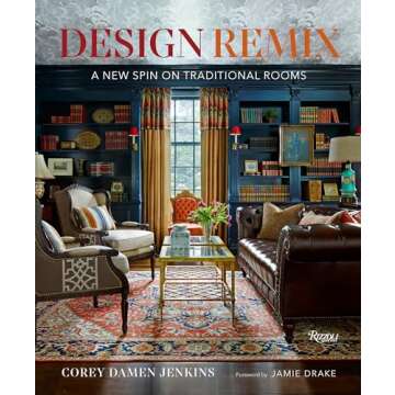 Design Remix: A New Spin on Traditional Rooms