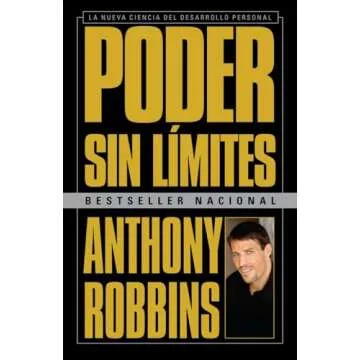 Unlimited Power: La Nueva Ciencia del Desarrollo Personal - Poder Sin Limites