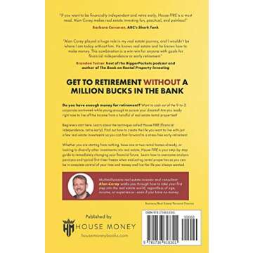 House FIRE [Financial Independence, Retire Early]: How to Be a Red–Hot Real Estate Millionaire wit...