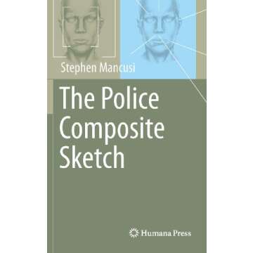 The Police Composite Sketch - Essential Forensic Art Guide